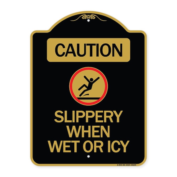 Caution-Slippery When Wet or Icy W/ Graphic, Black & Gold Aluminum Sign, 18" H, BG-1824-24285